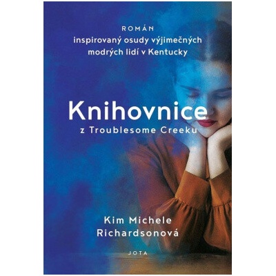 Knihovnice z Troublesome Creeku