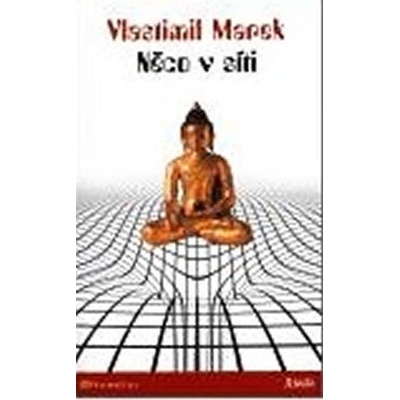 Něco v síti - Vlastimil Marek