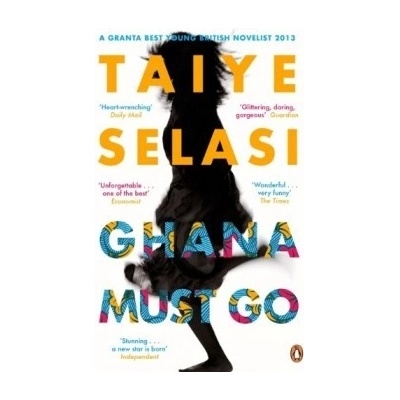 Ghana Must Go Taiye Selasi