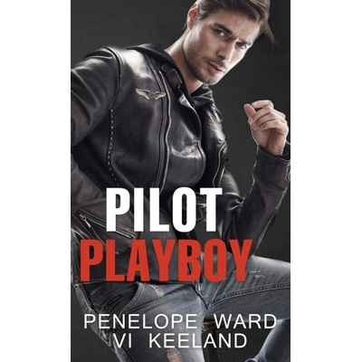 Pilot playboy - Keelandová Vi