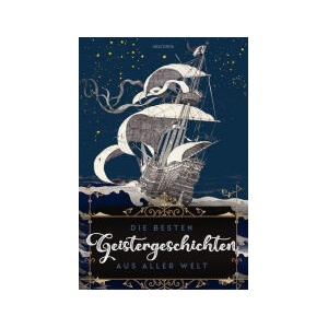 Die besten Geistergeschichten aus aller Welt (0000)