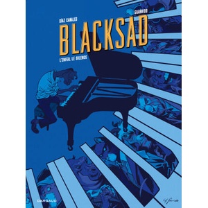 Blacksad - Tome 4 - L'Enfer, le silence | Diaz Canales Juan (ISBN: 9782205213317)