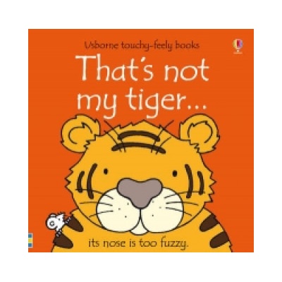 That's Not My Tiger...