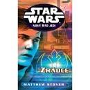 Knihy STAR WARS Nový řád Jedi Zrádce