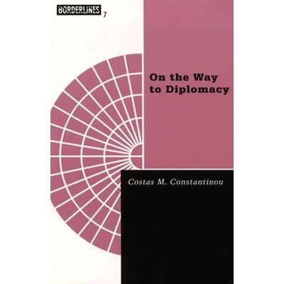 On the Way to Diplomacy, 7 Constantinou Costas M.Paperback