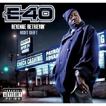 Revenue Retrievin: Night Shift - E-40 CD