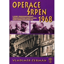 Operace srpen 1968 - Vladimír Čermák