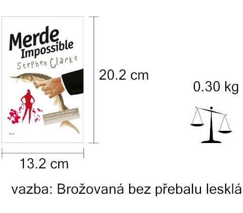 Merde! Impossible