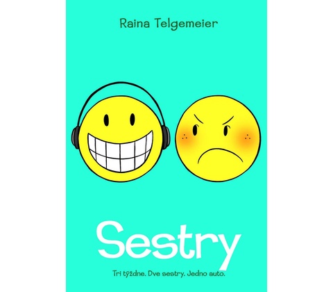Raina Telgemeier - Sestry