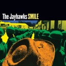 JAYHAWKS: SMILE LP