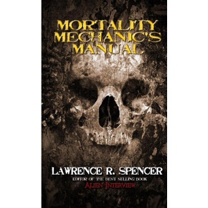 Mortality Mechanic's Manual (ISBN: 9781300043454)