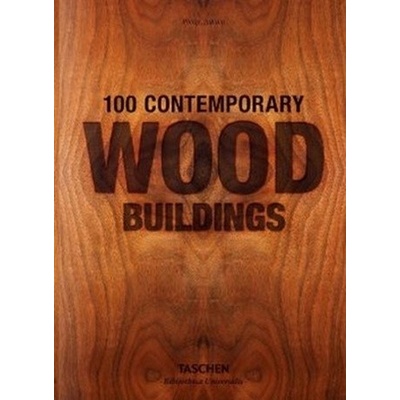 100 Contemporary Wood Buildings Philip Jodidio Hardcover