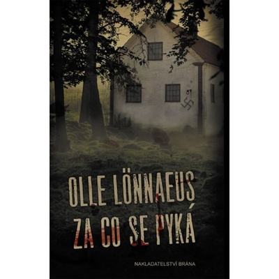 Za co se pyká - Olle Lönnaeus