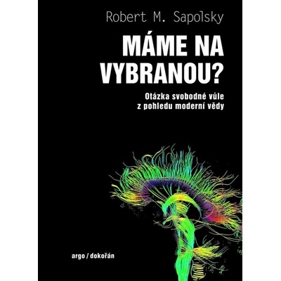 Máme na vybranou?
