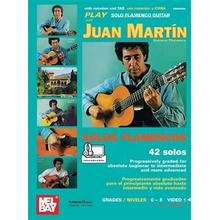 Solos Flamencos Guitar with Juan Martín 1 gitara + tabulatúra