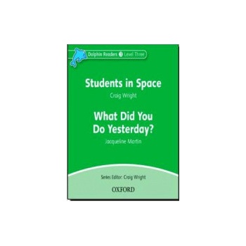 Dolphin 3 CD Students in Space & What Did You Do Yesterday?