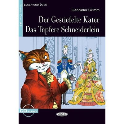 Der gestifelte Kater + Das tapfere Schneiderlein - zjednodušená četba A2 v němčině edice CIDEB vč. CD