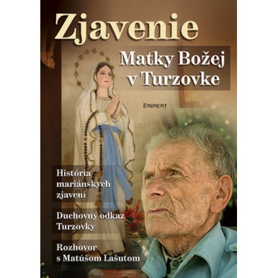 Zjavenie Matky Božej v Turzovke - Jiří Kuchař