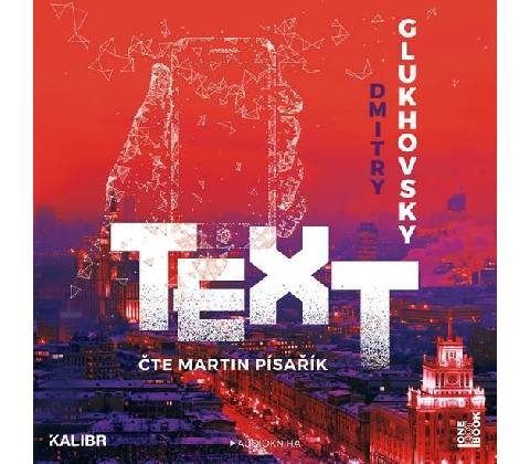 Text - Dmitry Glukhovsky