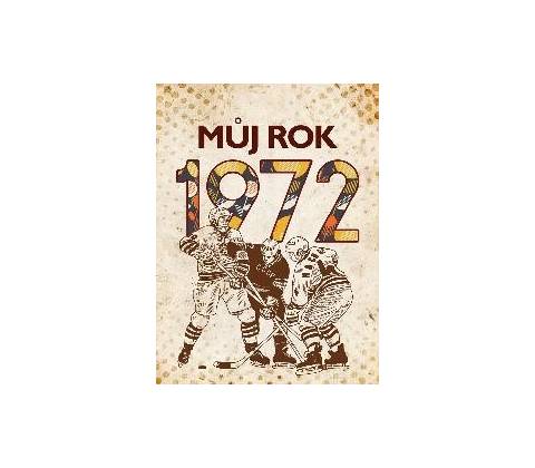 Můj rok 1972
