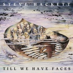 Steve Hackett - Till We Have Faces (Reissue) (Remastered) (180 g) (LP) (0196588702013)