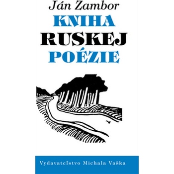 Kniha ruskej poézie - Ján Zambor