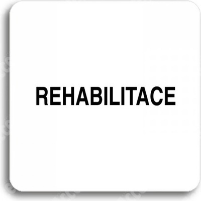 ACCEPT Piktogram rehabilitace - bílá tabulka - černý tisk bez rámečku