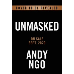 Unmasked | Andy Ngo (ISBN: 9781546059585)