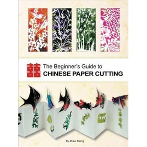 Beginner's Guide to Chinese Paper Cutting | Zhao Ziping (ISBN: 9781602201361)