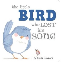The Little Bird Who Lost His Song Robaard JeddaPevná vazba
