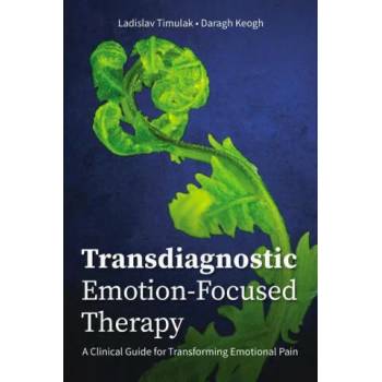 Image 1 of Transdiagnostic Emotion-Focused Therapy