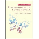 Psychosomatický dotek motýla - Jarmila Klímová