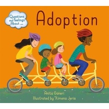 Questions and Feelings About: Adoption