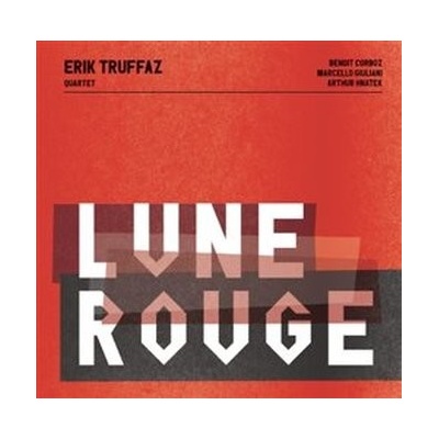 TRUFFAZ, ERIK - LUNE ROUGE CD