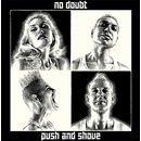 NO DOUBT: PUSH AND SHOVE/2CD CD