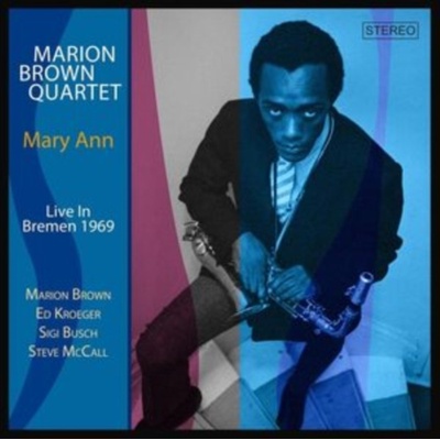 Mary Ann - Marion Brown Quartet CD