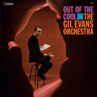 Gil Evans - Out Of The Cool - The Gil Evans Orchestra LP