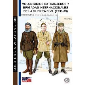 Voluntarios extranjeros y Brigadas Internacionales de la Guerra Civil (1936-39) | Bruno Mugnai (ISBN: 9788893273282)