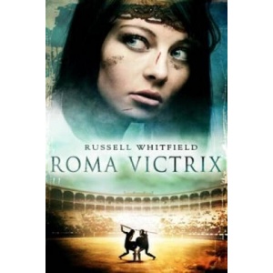 Roma Victrix | Russell Whitfield (ISBN: 9781905802418)