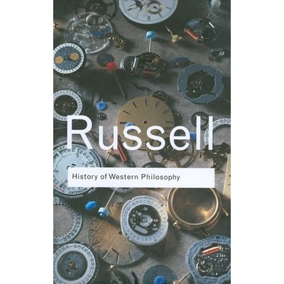 History of Western Philosophy - Bertrand Russell