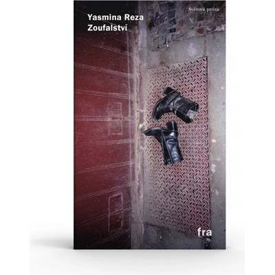 Reza Yasmina - Zoufalství