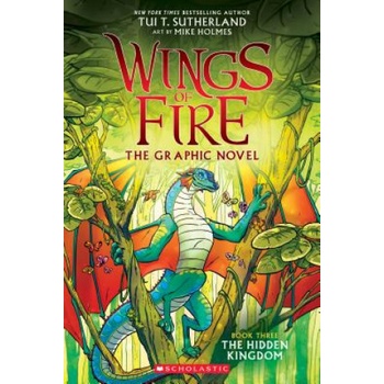 Hidden Kingdom Wings of Fire Graphic Novel #3: A Graphix Book
