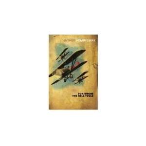 For Whom the Bell Tolls (ISBN: 9780099289821)
