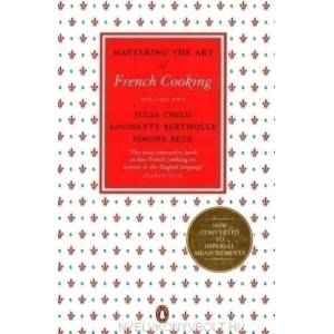 Mastering the Art of French Cooking, Vol. 1 (2009)