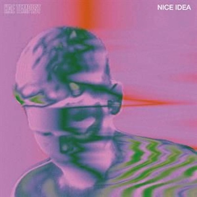 TEMPEST, KAE - NICE IDEA LP