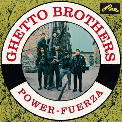 The Ghetto Brothers - Power-Fuerza LP