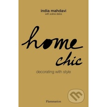 Decorating wit Style Mahdavi India Home Chirc