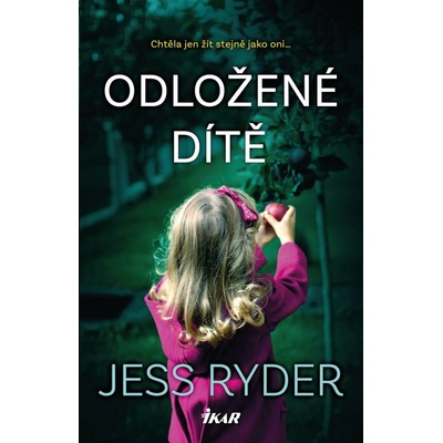 Odložené dítě