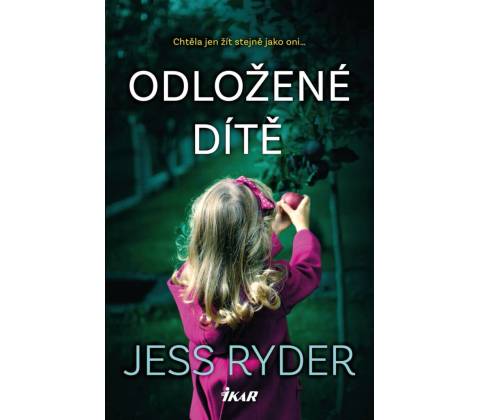 Odložené dítě