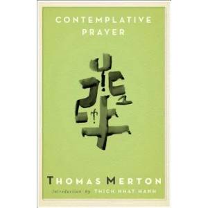 Contemplative Prayer (ISBN: 9780385092197)